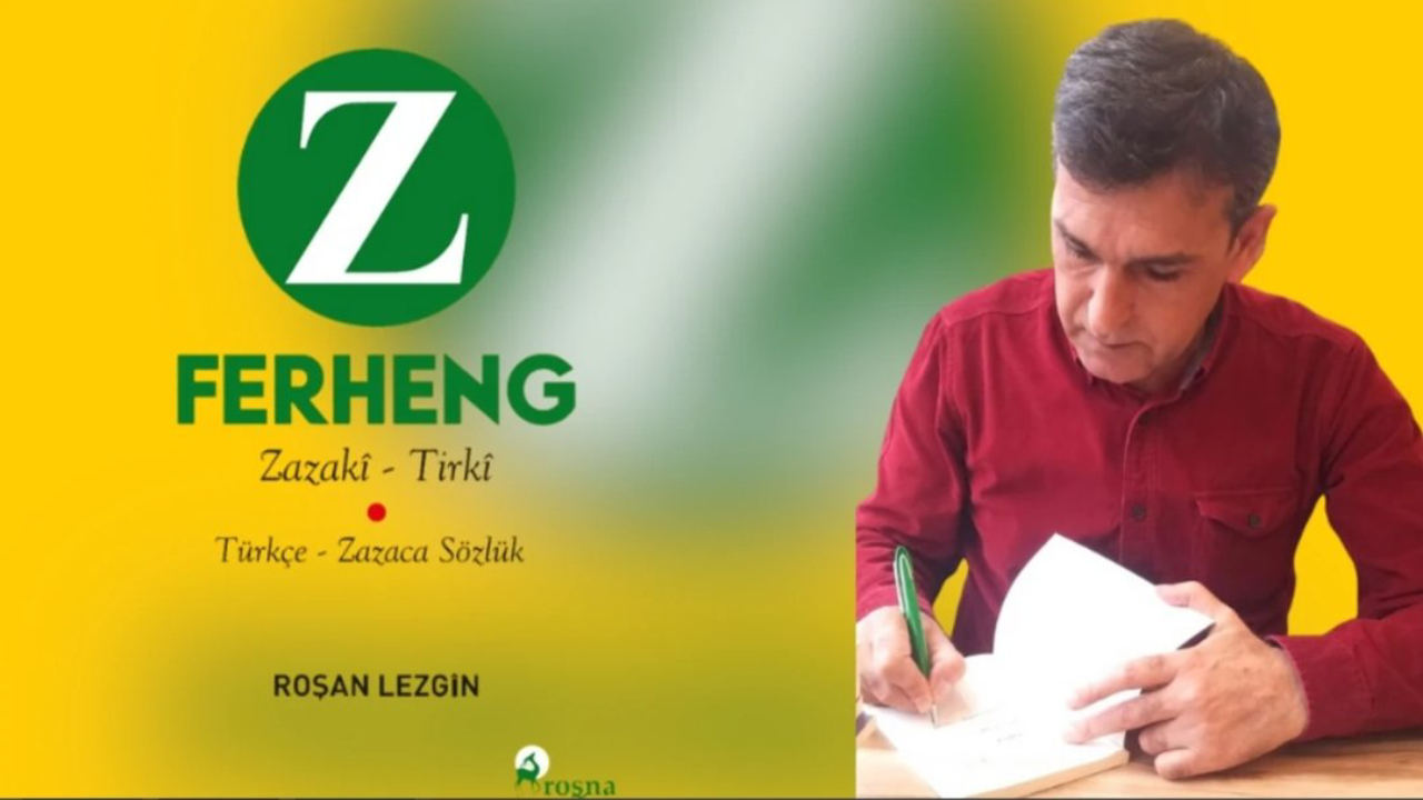 Roşan Lezgin hazırladı: ‘Türkçe – Zazaca Sözlük’ün İkinci Baskısı Çıktı
