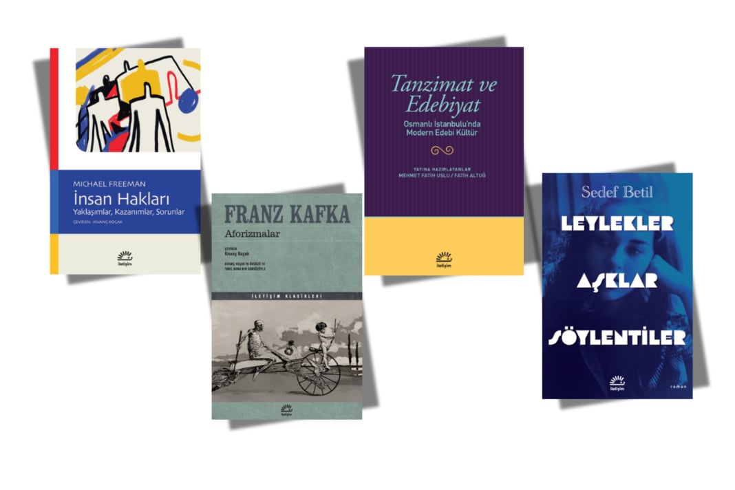 İletişim Yayınları’ndan 4 Yeni Kitap: Edebiyat ve Sosyal Bilimlerde Çarpıcı Eserler