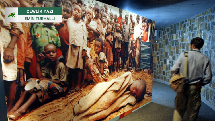 Avucumuzdaki ateş, sırtımızdaki post: Ruanda'nın aynasındaki insanlık