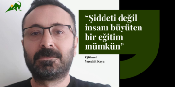 Şiddeti değil insanı büyüten bir eğitim mümkün