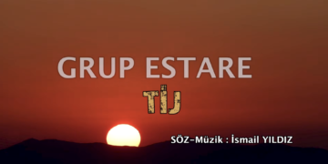 Grup Estare’den Yeni Zazakî Klip: "Tij" (Güneş) Dinleyicilerle Buluştu